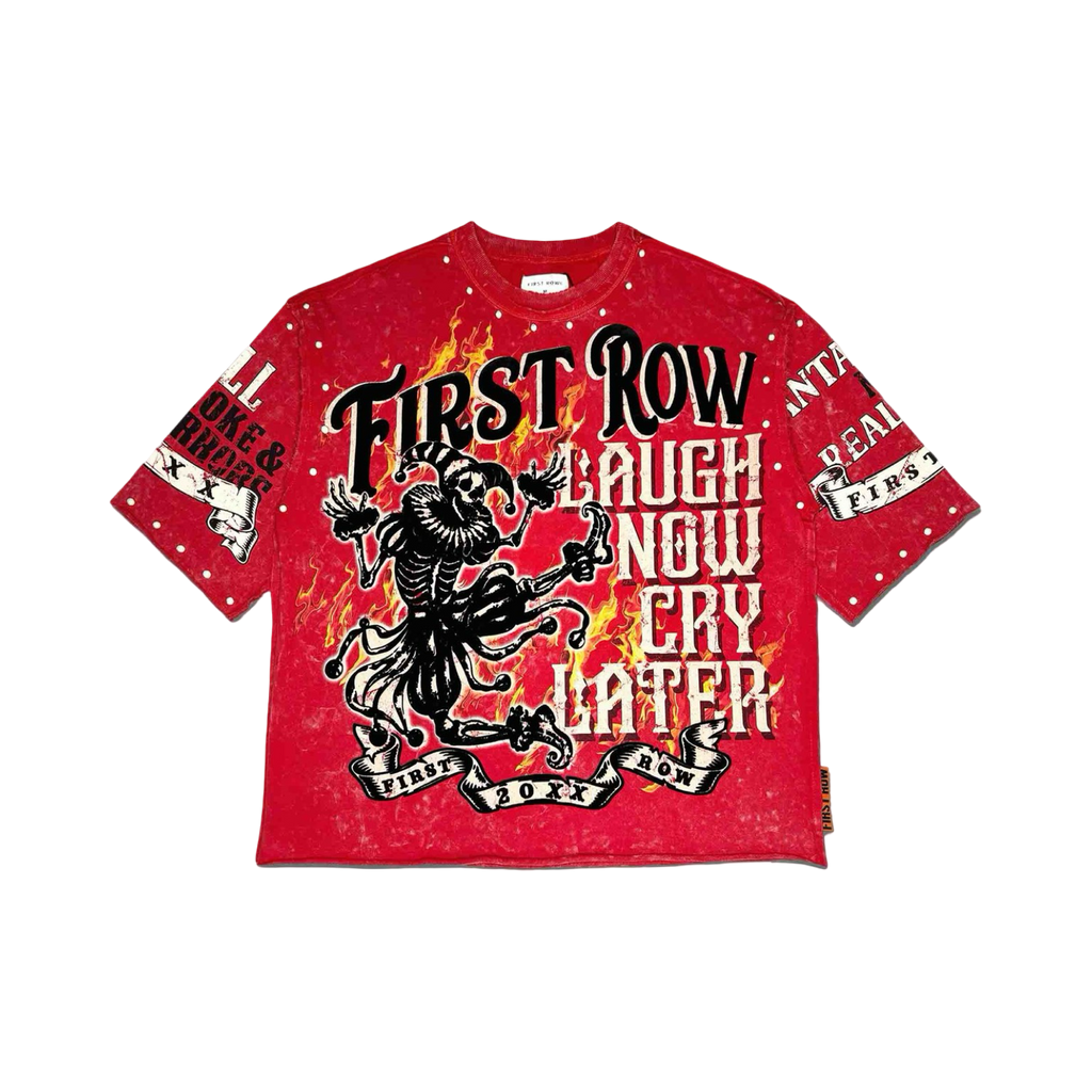 LAUGH NOW CRY LATER INFERNO TEE
