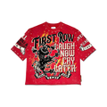 LAUGH NOW CRY LATER INFERNO TEE