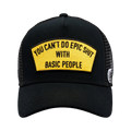 Cult's "Cant Do Epic Shit" Mesh Back Trucker Hat